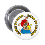 Learn to Read, Read to Learn Pinback Buttons