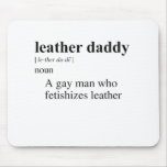 LEATHER DADDY mousepads