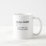 LEATHER DADDY mugs