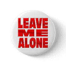Leave me Alone