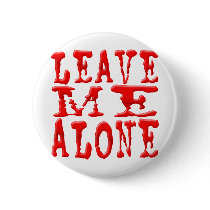 Leave Me Alone