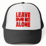 Leave me Alone hats