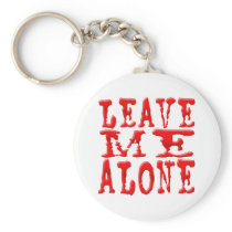 Leave Me Alone