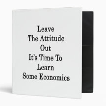 Leave The Attitude Out It's Time To Learn Some Eco 3 Ring Binder