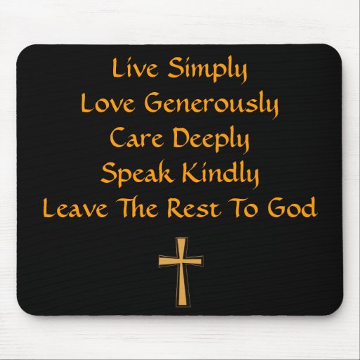 Leave The Rest To God Mousepad