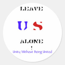 Leave Us Alone Sticker