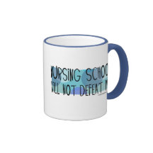 L'école d'infirmières ne me défera pas tasse à café
