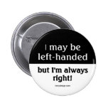 Left-handed people buttons