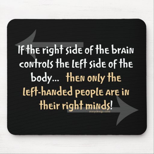 Left-handed people mousepads