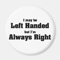 Left Handed magnets