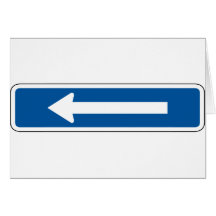 Left Traffic Street Sign Greeting Card