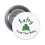 Lefty Leap Year Baby Pin