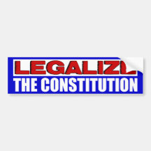 Légalisez la constitution ! autocollant pour voiture