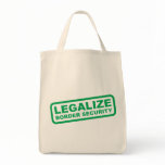 Legalize Border Security bags