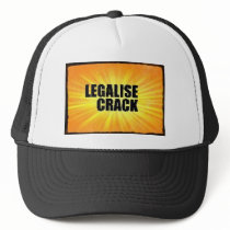 Legalize Crack Trucker Hat