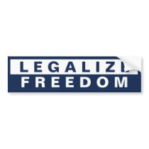 Legalize Freedom Bumper Sticker