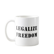 Legalize Freedom Mug