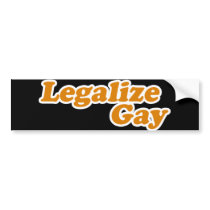 Legalize Gay Bumper Stickers
