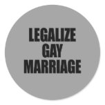 LEGALIZE GAY MARRIAGE stickers