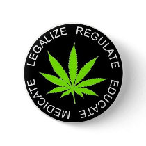 legalize regulate educate medicate pins
