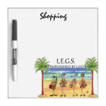 LEGS - Shopping dry erase board