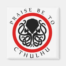 L'éloge soit à Cthulhu Aimant Pour Réfrigérateur