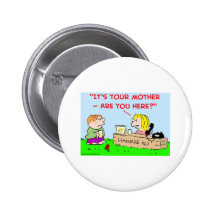 LEMONADE STAND TELEPHONE MOTHER PINBACK BUTTONS