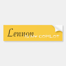 Lennon Is My Copilot Bumper Stickers