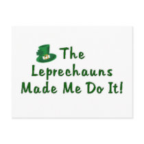 Leprechauns Made Me Do It Postcards