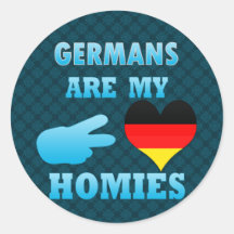 Les Allemands sont mon Homies Autocollant Rond