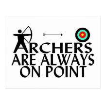 Les archers sont toujours sur le point cartes postales
