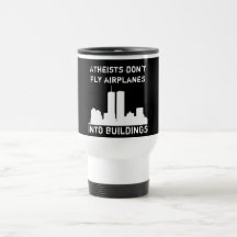 Les athées ne pilotent pas des avions dans des bât tasse