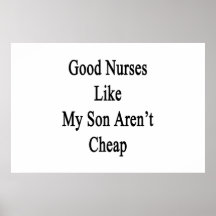 Les bonnes infirmières comme mon fils ne sont pas  posters