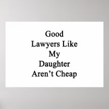 Les bons avocats comme ma fille ne sont pas bon ma affiches