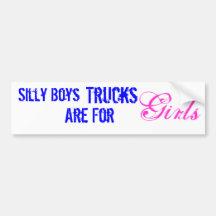 Les camions sont pour des filles autocollants pour voiture