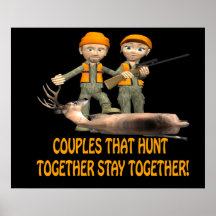 Les couples qui chassent ensemble restent ensemble affiches