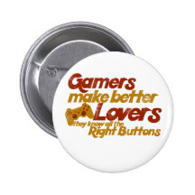 Les Gamers font de meilleurs amants Badges Avec Agrafe