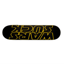 Les guerres sucent plateau de skate