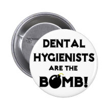 Les hygiénistes dentaires sont la bombe ! pin's avec agrafe