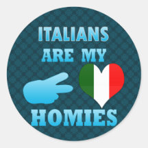 Les Italiens sont mon Homies Autocollant
