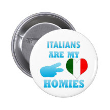 Les Italiens sont mon Homies Badge