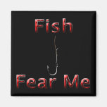 Les poissons me craignent rouge magnets pour réfrigérateur