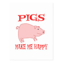 Les porcs me rendent heureux carte postale