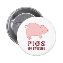 Les porcs sont impressionnants badge avec épingle