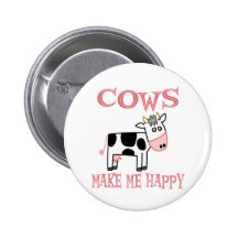 Les vaches me rendent heureux badge avec épingle