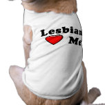 Lesbians Love Me Pet Clothing