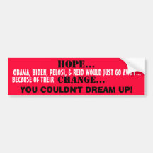 L'ESPOIR OBAMA, BIDEN, PELOSI ET REID PARTIRAIT. AUTOCOLLANTS POUR VOITURE