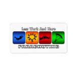 Less Work And More Parachuting Labels