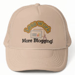 Less work, more blogging T-shirts and Gifts.