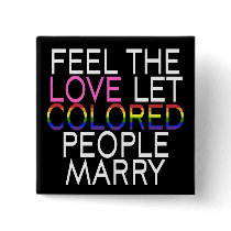Let Coloured People Marry Button